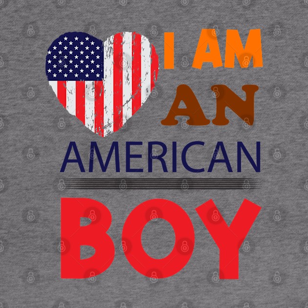 I am an American boy by Printashopus